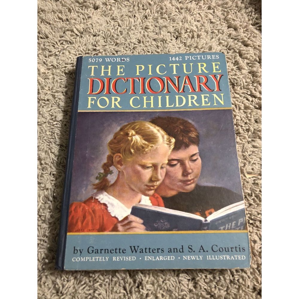 The Picture Dictionary‎ for Children by Garnette Watters and S. A. Courtis, 1948